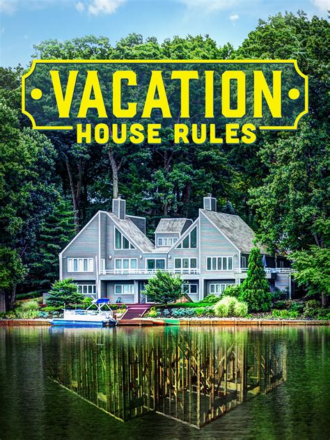 Vacation House Rules: Season 3 Pictures - Rotten Tomatoes