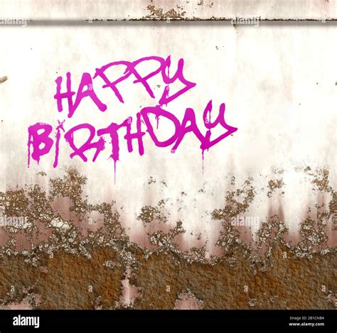 Happy birthday graffiti hi-res stock photography and images - Alamy