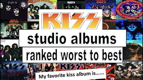 KISS studio albums ranked worst to best, in my opinion. - YouTube