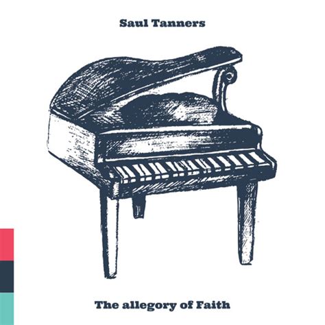 Stream The allegory of Faith by Saul Tanners | Listen online for free on SoundCloud