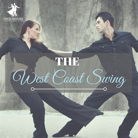 5 Reasons Why You Should Take West Coast Swing Dance Lessons - Menomonee Falls