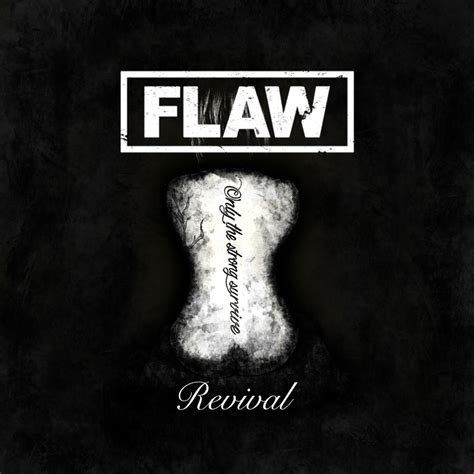 Flaw - Revival Lyrics and Tracklist | Genius