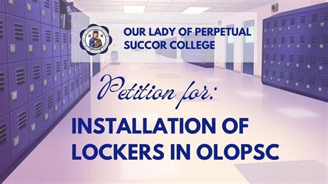 Petition · INSTALLATION OF LOCKERS IN OLOPSC - Philippines · Change.org