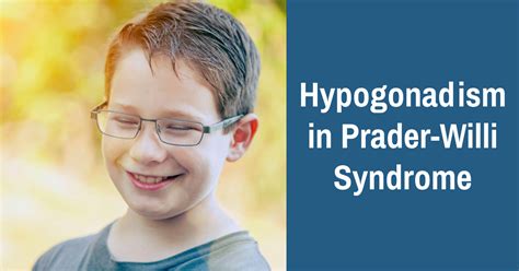 Hypogonadism in Prader‑Willi Syndrome