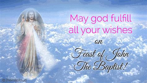 May God Fulfill All Your Wishes Today! Free Feast of John the Baptist eCards | 123 Greetings