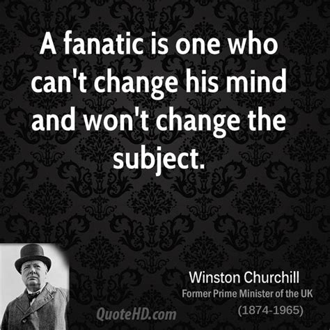 Fanaticism Churchill Quotes. QuotesGram