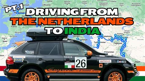 How It All Started! The Netherlands to India [pt. 1] - YouTube