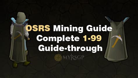 OSRS Mining Guide. Complete 1-99 Guide-through | MyRSGP.com