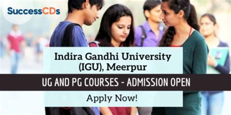 Indira Gandhi University Admission 2021 Dates, Application Form