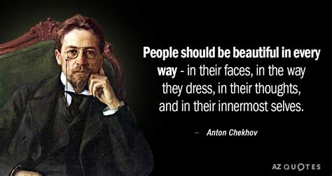 TOP 25 QUOTES BY ANTON CHEKHOV (of 433) | A-Z Quotes