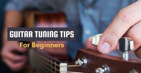 9 Guitar Tuning Tips Beginner Guitarists Ought To Know - Guitar Kraft