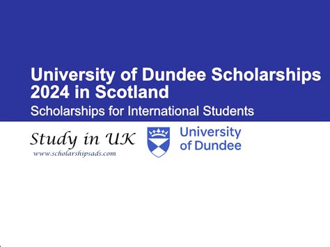 University of Dundee Scotland UK Scholarships 2024 - Bursaries Room