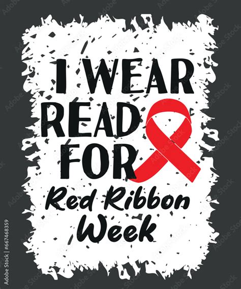 I wear red for red ribbon week T-Shirt design vector, red week lovers ...