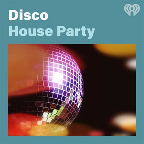 Disco House Party | iHeart