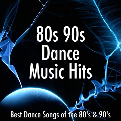 80s 90s Dance Music Hits: Best Dance Songs of the 80's & 90's for a Disco Party - Compilation by ...