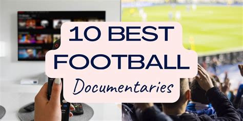 The 10 best football documentaries | Diamond Football