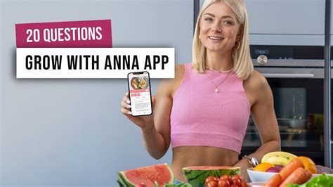 GROW WITH ANNA Q&A - 20 Questions on the Grow with Anna App - LAUNCHING SOON! - YouTube