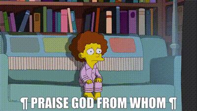 YARN | ¶ Praise God from whom ¶ | The Simpsons (1989) - S31E09 Todd ...