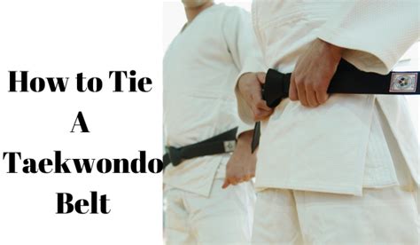 How To Tie A Taekwondo Belt - Games Eshop