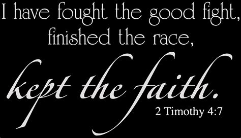 2 Timothy 4:7 - I have fought the good fight,â ¦ Vinyl Decal Sticker ...