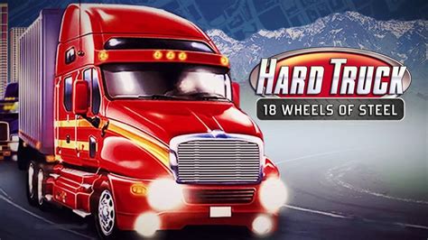 18 Wheels of Steel: Hard Truck 🚛 - YouTube