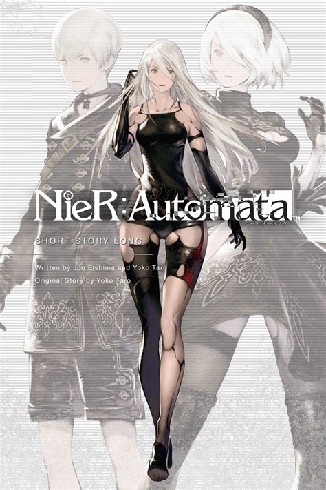 NieR:Automata: Short Story Long | Book by Jun Eishima, Yoko Taro ...