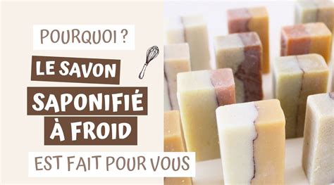 Pourquoi le savon saponifié à froid est fait pour vous ? – Le Moly