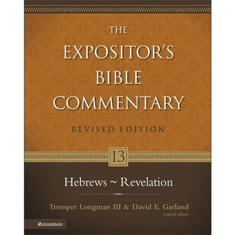 Hebrews - Revelation - (expositor's Bible Commentary) By Zondervan ...