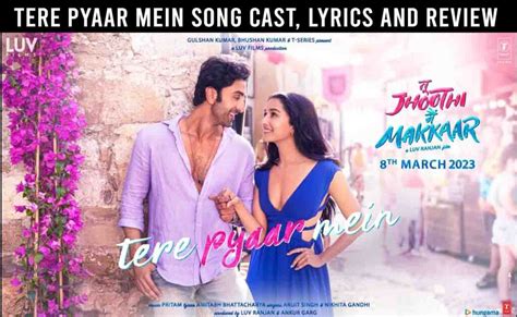 Tere Pyaar Mein (TJMM Movie) Song Cast, Lyrics and Review | Ranbir ...