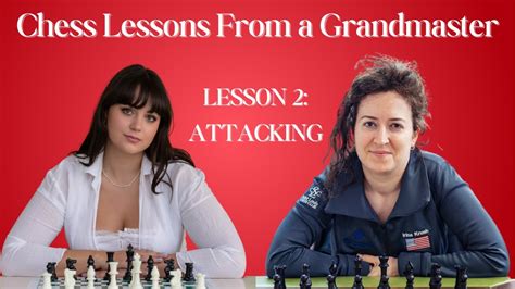 Lesson 2 - Grandmaster Irina Krush x Lularobs - Sponsored by Chess.com - YouTube