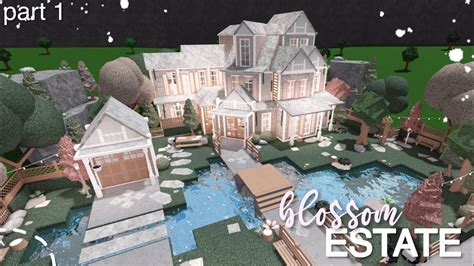 Bloxburg: Blossom Estate - Part 1 | Speed Build - YouTube | House plans with pictures, Two story ...