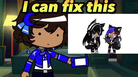 I Can Fix This// Gacha Club Skits - YouTube