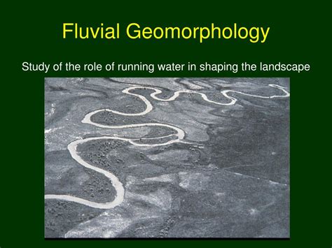 PPT - Fluvial Geomorphology PowerPoint Presentation, free download - ID ...