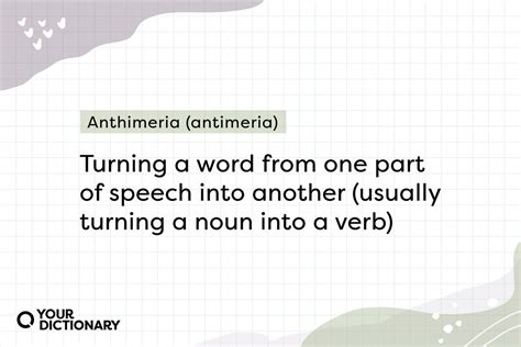 A Guide to Anthimeria: Examples, Definition and Types | YourDictionary