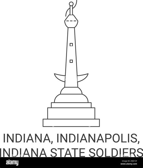 United States, Indiana, Indianapolis, Indiana State Soldiers travel landmark vector illustration ...
