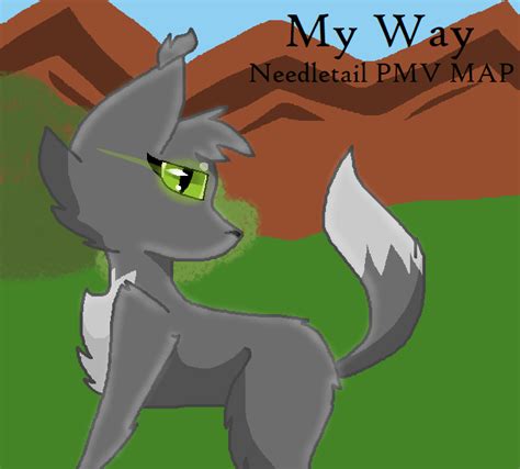 My Way Needletail PMV MAP Fan Art by Neon----Night on DeviantArt