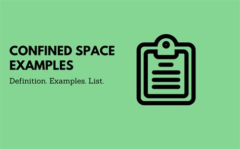 31 Confined Space Examples That You Have to Take Care