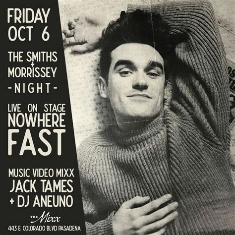 Live Smiths & Morrissey Tribute with Nowhere Fast. - The Mixx