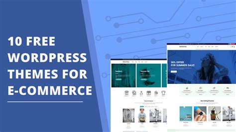 10 Free WordPress Themes for Your E-commerce Website