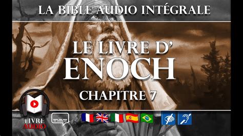 La Bible Audio en Français : Le Livre d'Enoch - Chapitre 7 - YouTube