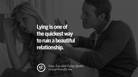 The Ultimate Collection Of Quotes About Lying To Your Partner