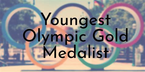 8 Youngest Olympic Gold Medalist in History - Oldest.org