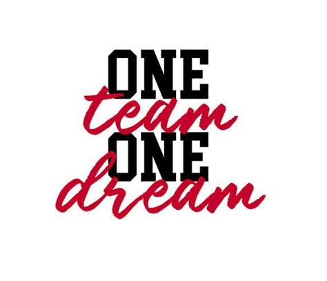 One Team One Dream SVG Vector File. This is an INSTANT digital DOWNLOAD ...