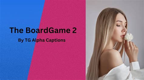 The Board Game | TG Caption - YouTube