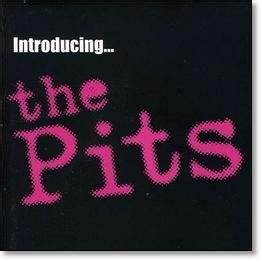 The Pits - Introducing... | Releases | Discogs