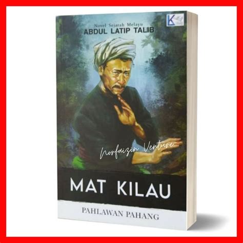 Mat Kilau Pahlawan Pahang | Lazada