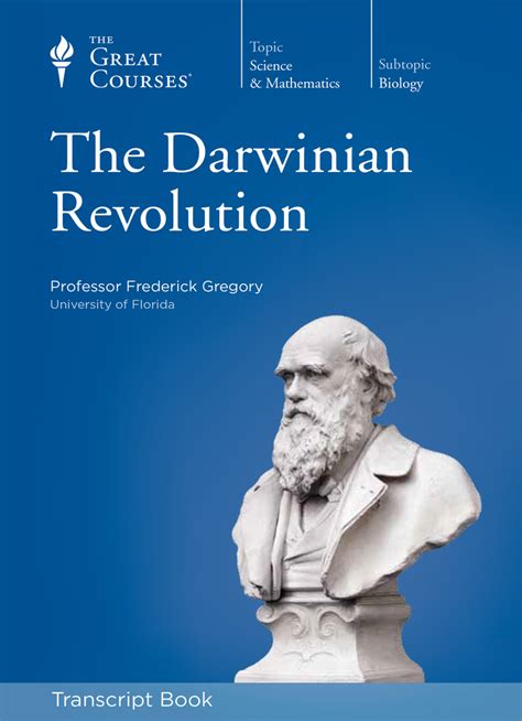 Darwinian Revolution (Transcript) by Frederick Gregory - Read Online