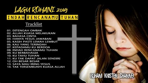 Lagu Rohani Kristen Terbaru 2020 - Indah Rencanamu Tuhan - YouTube