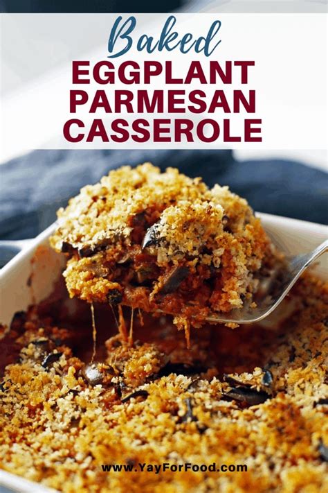 Baked Eggplant Parmesan Casserole - Yay! For Food