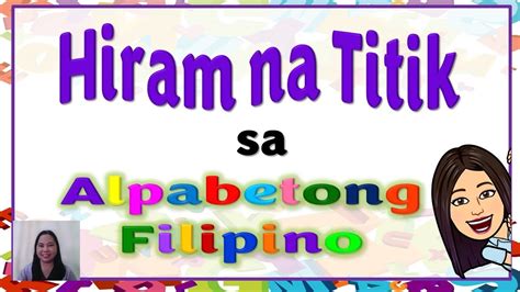 Hiram na Titik | Hiram na Titik sa Alpabetong Filipino | Alpabetong ...